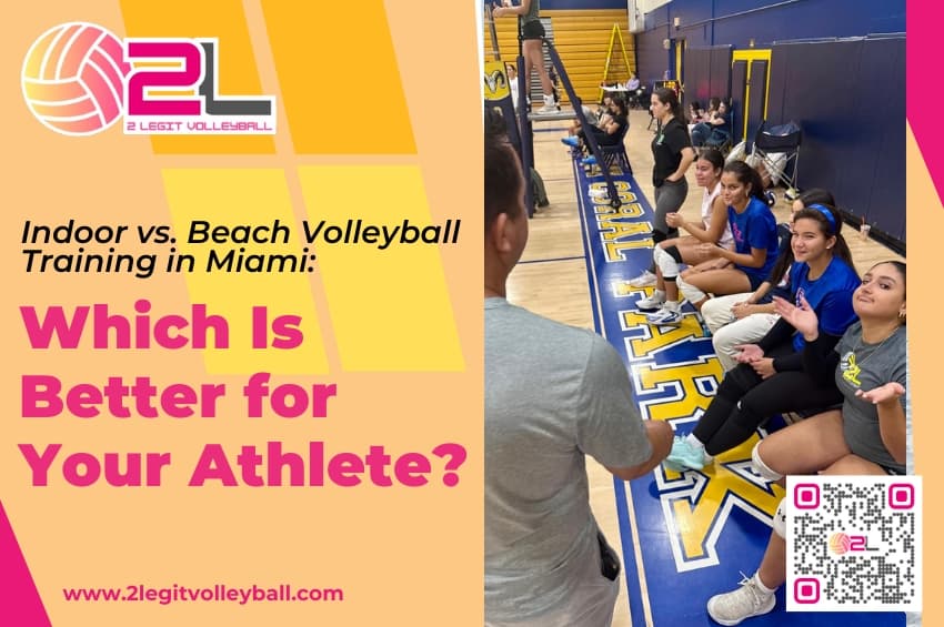 Indoor vs Beach Volleyball Training in Miami
