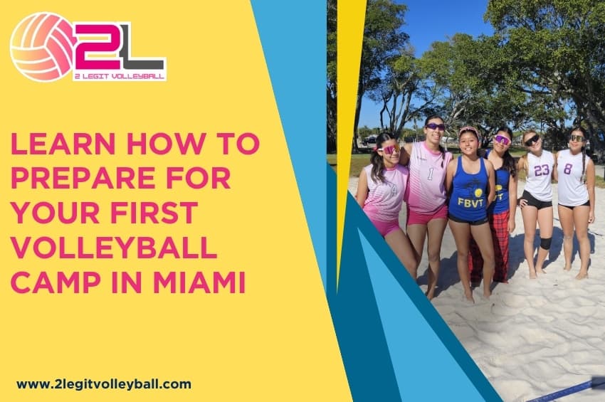 How to Prepare for Volleyball Camp in Miami