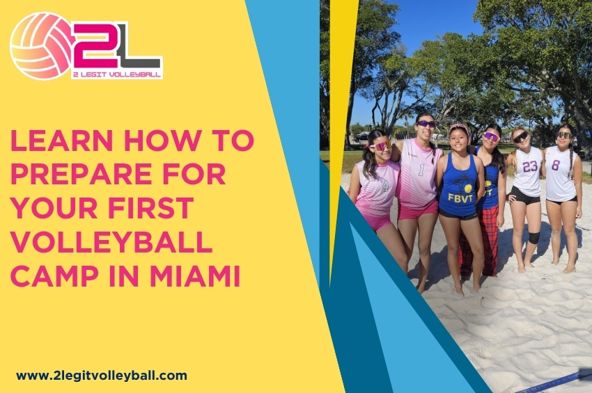 How to Prepare for Volleyball Camp in Miami